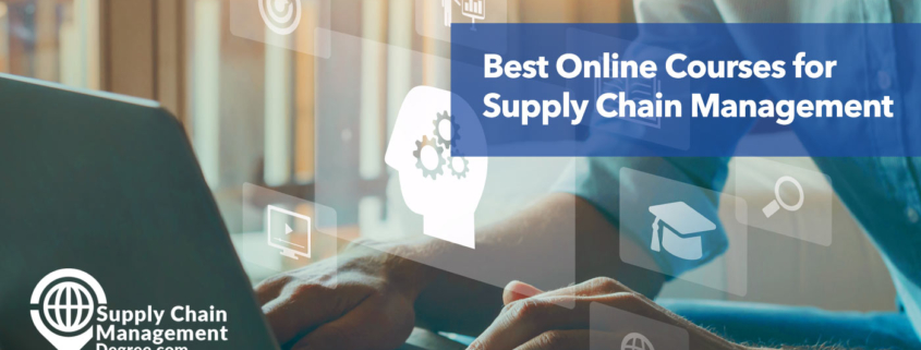 Best Online Supply Chain Management Courses Online