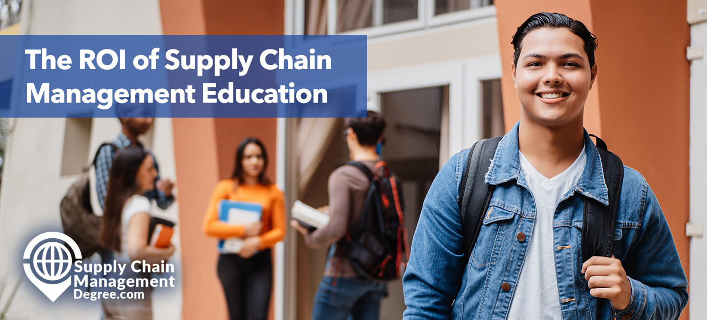 the ROI of Supply Chain Management Education
