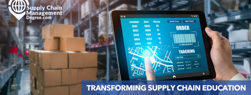 TRANSFORMING SUPPLY CHAIN EDUCATION